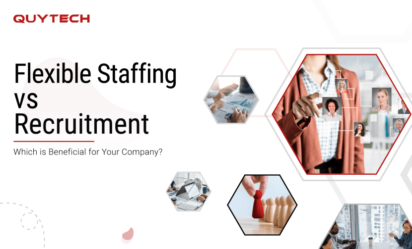 Flexible Staffing vs Recruitment Which is Beneficial for Your Company